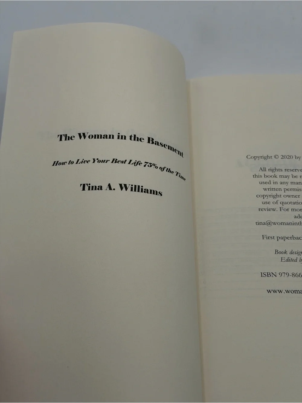 The Woman in the Basement: How to Live Your Best Life by Tina A. Williams PB
